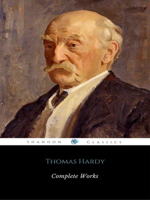 cover image of Complete Works of Thomas Hardy (ShandonPress)
